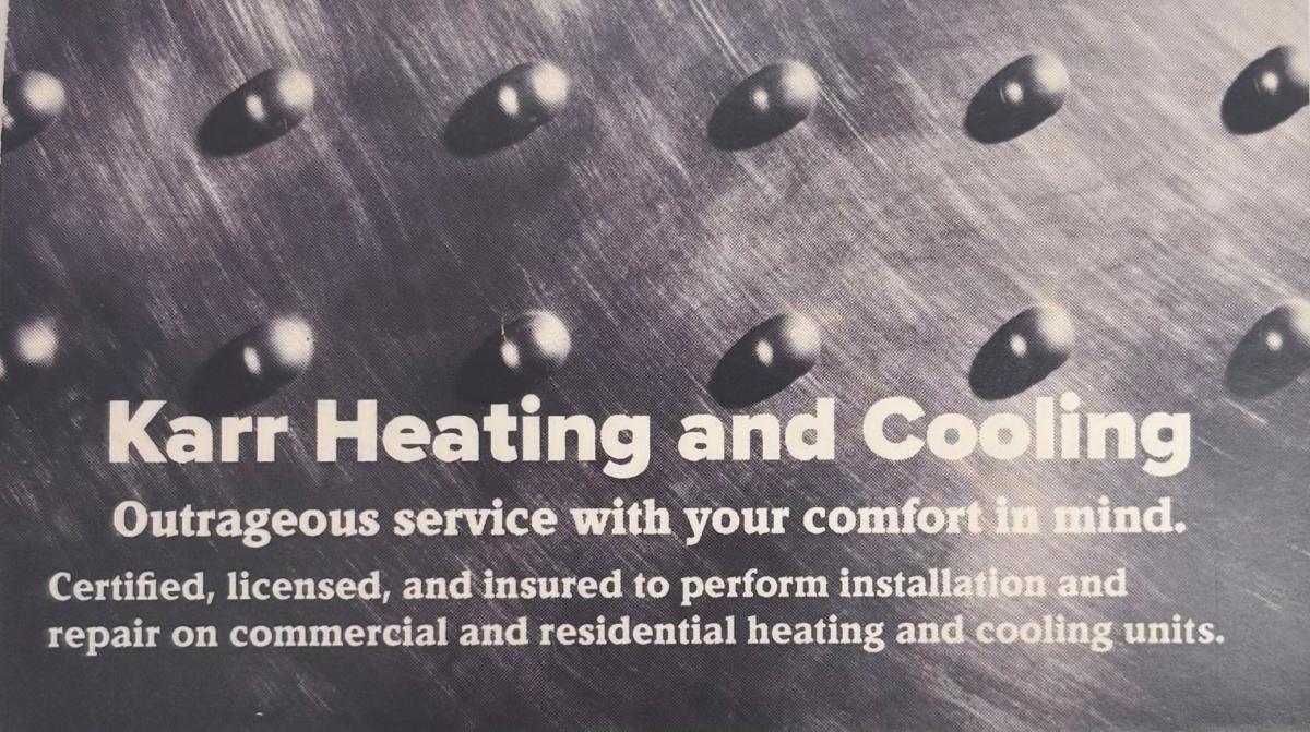 Dave Karr, Karr Heating and Cooling