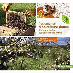 7 livres pour débuter l'apiculture avec des ruches Warré 7 livres pour débuter l'apiculture avec des ruches Warré