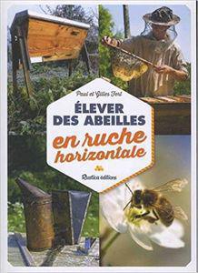 Livres pour débuter l'apiculture avec des ruches horizontales ou kenyanes Livres pour débuter l'apiculture avec des ruches horizontales ou kenyanes