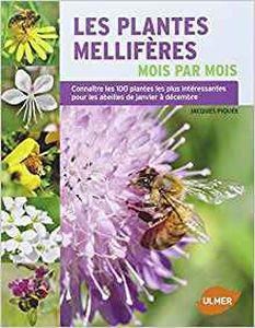TOP 10 des livres pour mieux connaitre les plantes mellifères. TOP 10 des livres pour mieux connaitre les plantes mellifères.