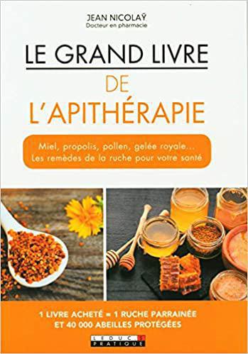 Sélections de livres pour se soigner avec les produits de la ruche Sélections de livres pour se soigner avec les produits de la ruche