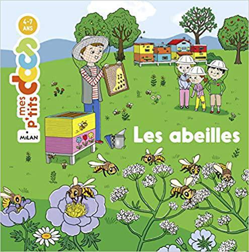 Sélection de livres jeunesses pour découvrir le monde des abeilles Sélection de livres jeunesses pour découvrir le monde des abeilles