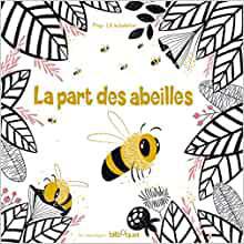 Sélection de livres jeunesses pour découvrir le monde des abeilles Sélection de livres jeunesses pour découvrir le monde des abeilles
