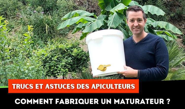 Comment fabriquer un maturateur à miel ?