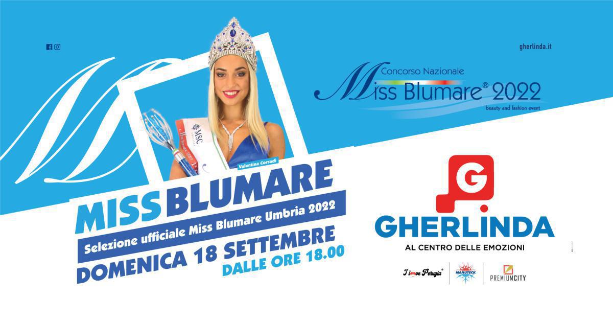 5ª Tappa per Selezioni Regionali Miss Blumare Umbria 2022 5ª Tappa per Selezioni Regionali Miss Blumare Umbria 2022