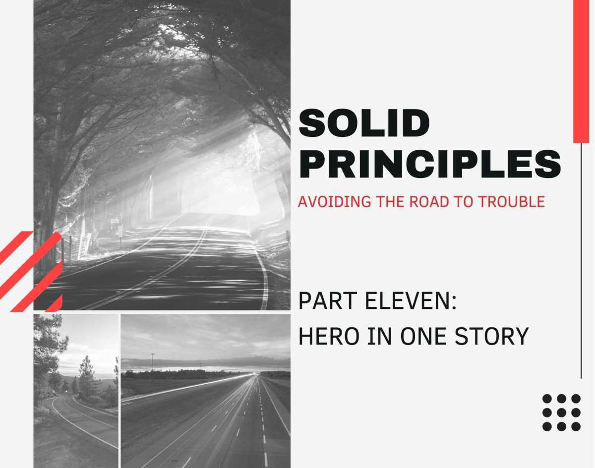 Solid Principles: Hero in the Story