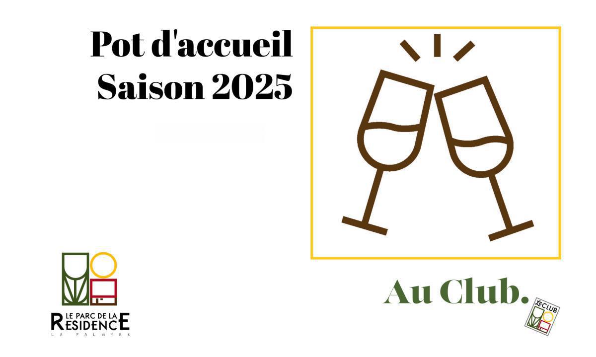 Pot d'accueil Saison 2025