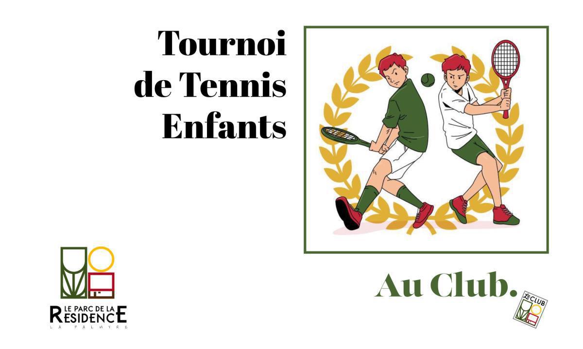 Tournoi de Tennis Enfants de Juillet