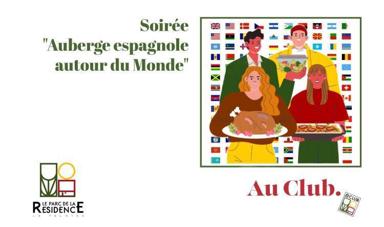 Soirée "Auberge espagnole" ce vendredi