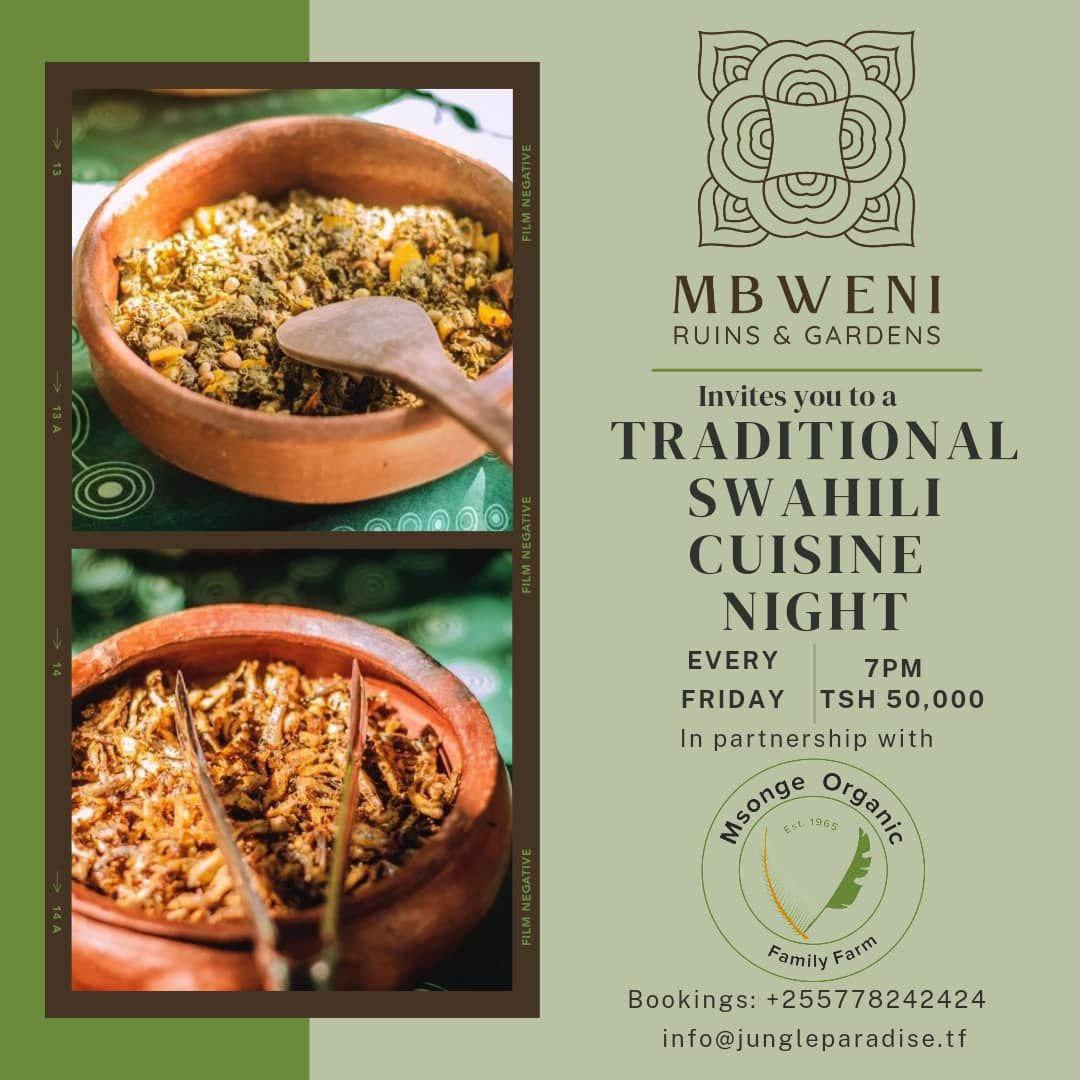 Swahili Cuisine Night 📍MBWENI Ruins & Gardens ▶️ 50ooo TZS