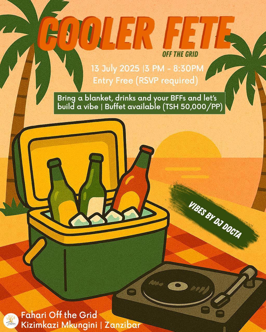 COOLER Fete📍Fahari off the Grid, Kizimkazi ▶️ Free entry