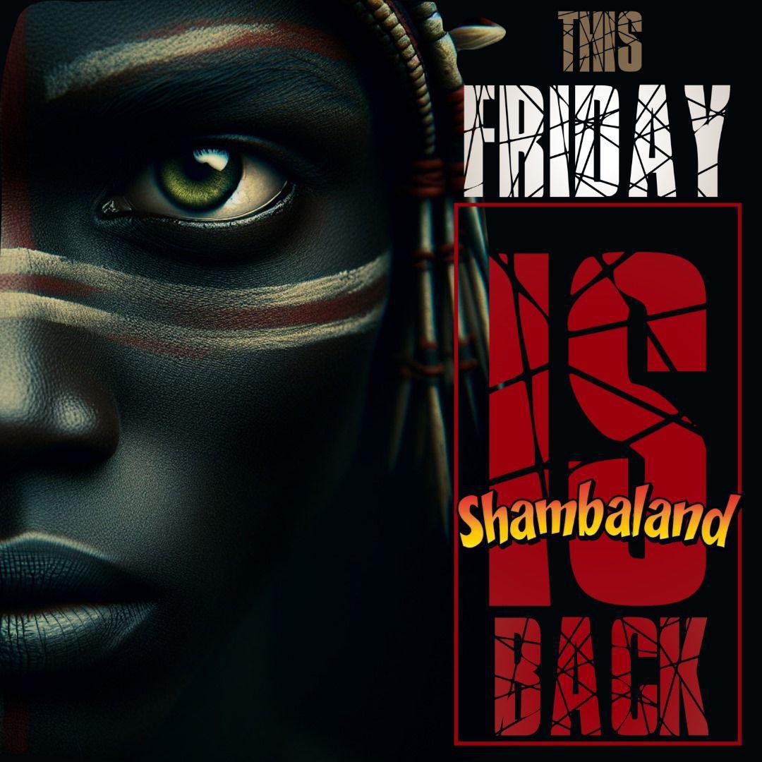 Friday Party📍Shambaland, Pwani ▶️ 25k Friday Party📍Shambaland, Pwani ▶️ 25k