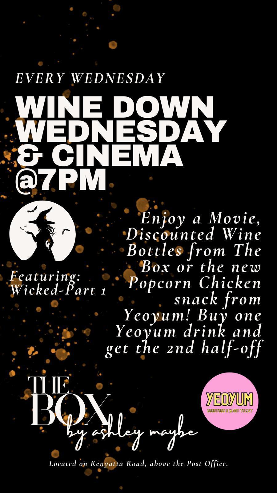 Wine Down Wednesday & Cinema📍The Box by Ashley.Maybe, Stone Town▶️