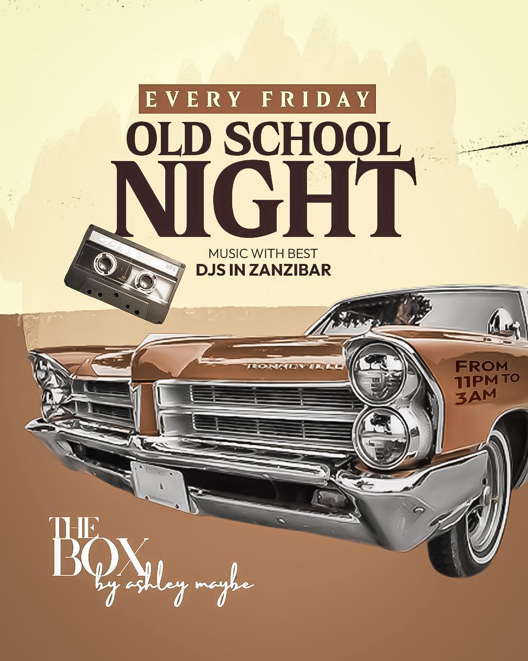 Old School Night📍The Box by Ashley.Maybe, Stone Town▶️
