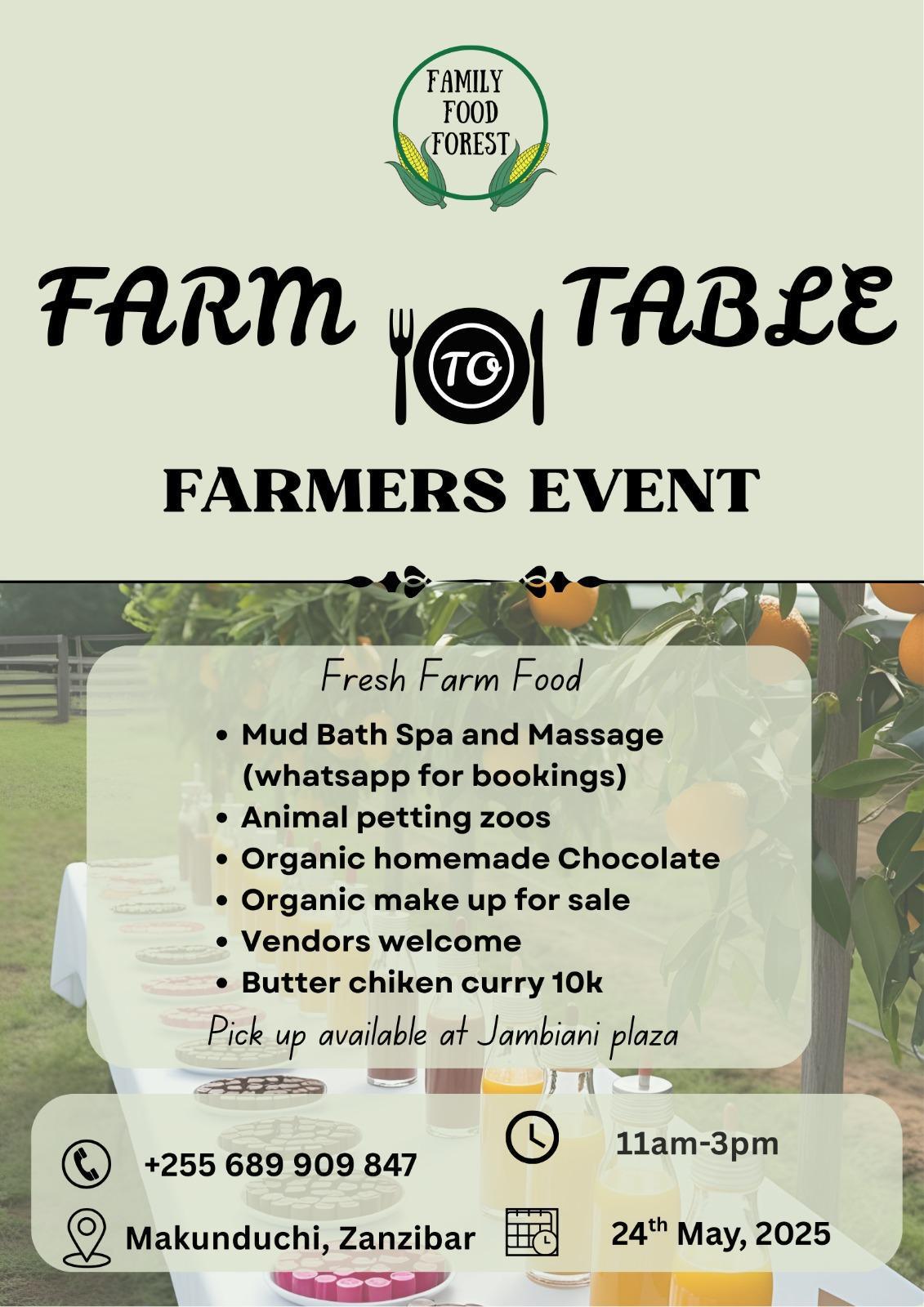 Farm to table Farmers' event📍Family Food Forest, Makunduchi▶️ 
