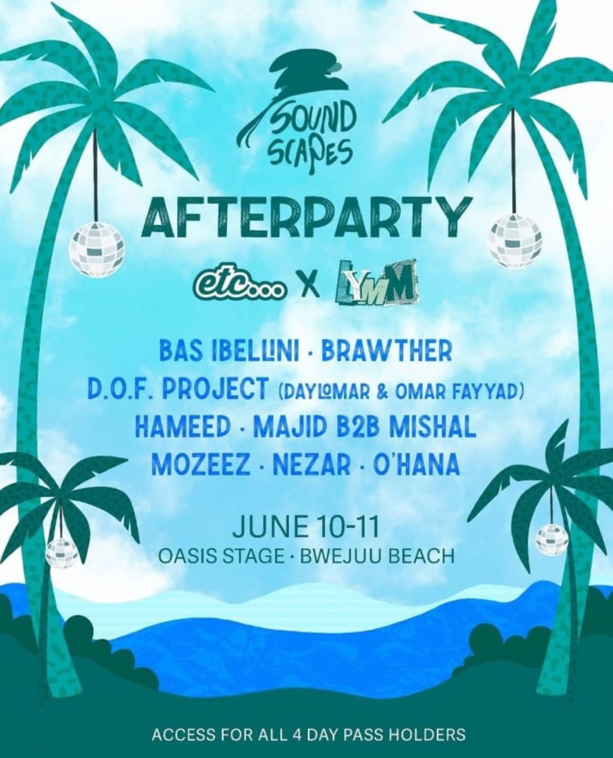 Soundscapes Festival AFTERPARTY📍Bwejuu▶️