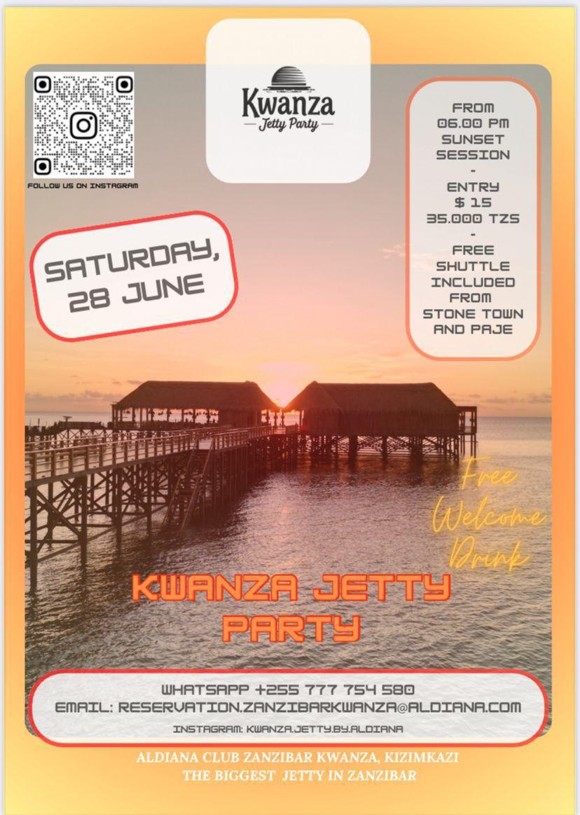 Kwanza Jetty Party📍Aldiana, Kizimkazi▶️35k / $15
