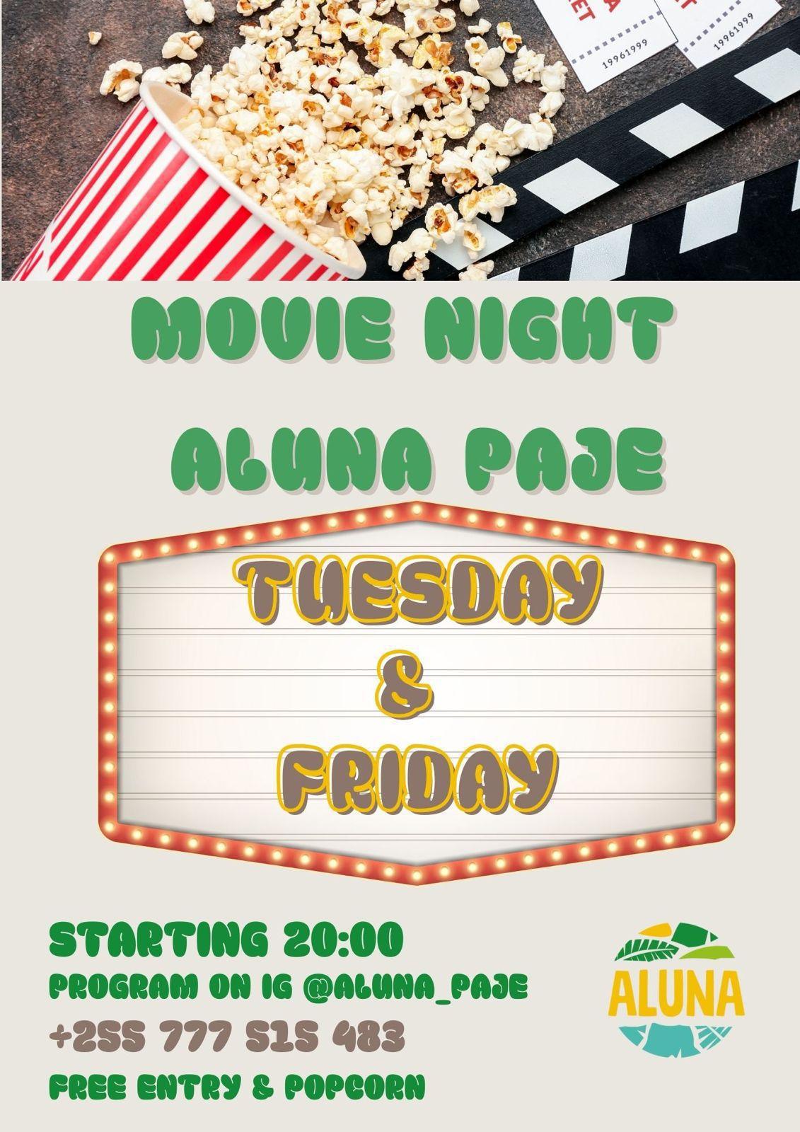 🎬Friday Movie Nights📍Aluna, Paje ▶️ Free