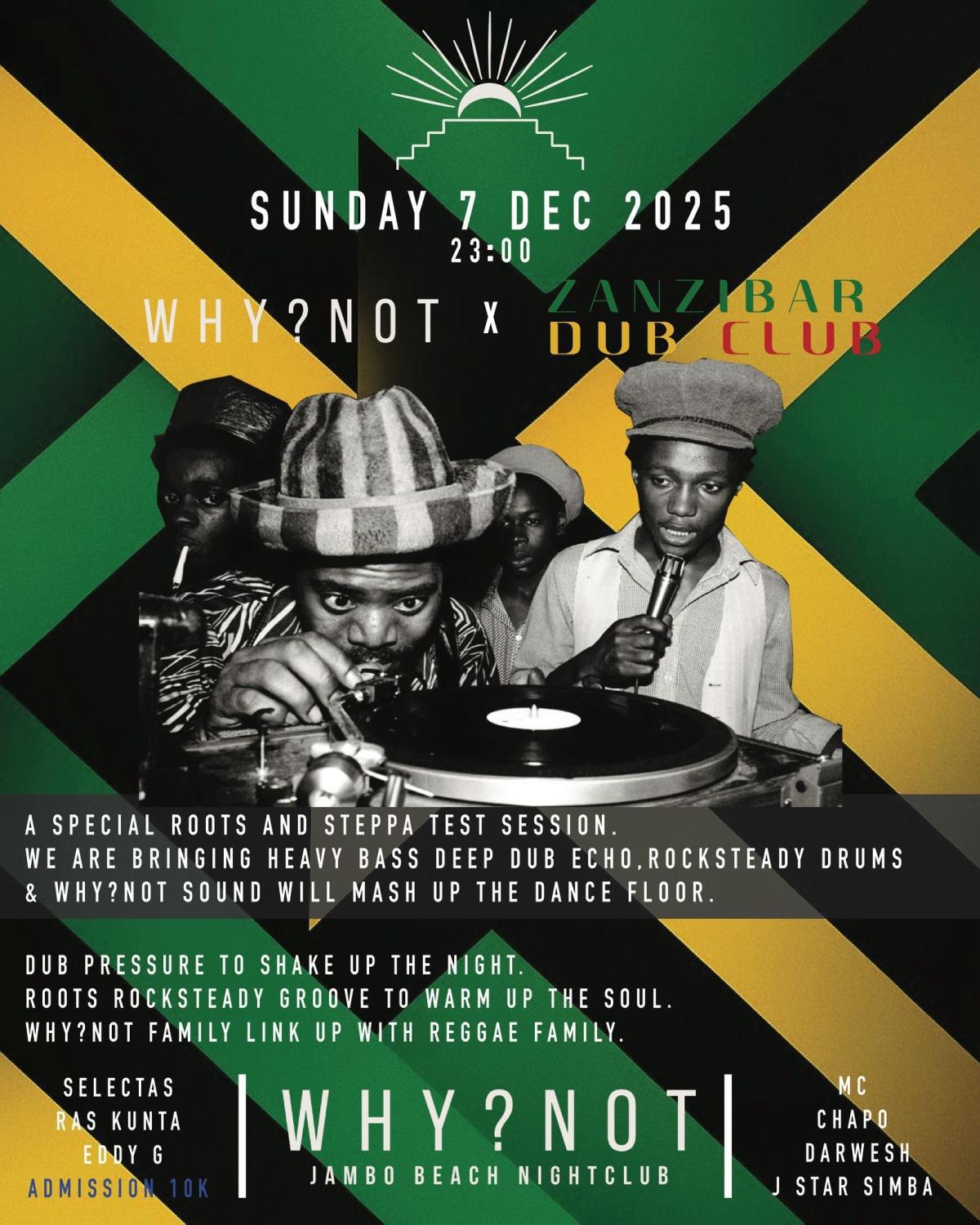 Zanzibar DUB Club📍Why?Not, Paje ▶️ 