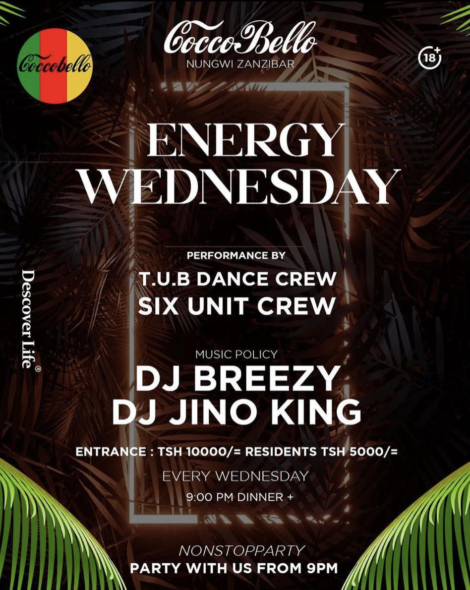 Energy Wednesday📍Coccobello, Nungwi ▶️ tzs 10k