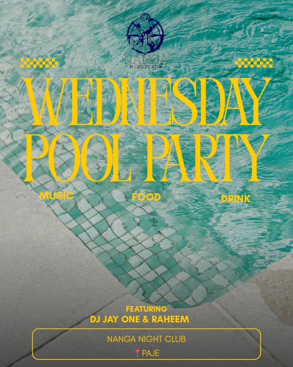 Wednesday Pool Party📍Nanga Night Club, Paje