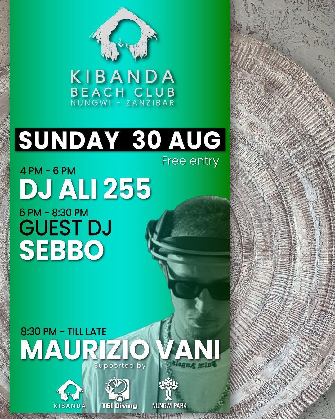 Sunday Vibes: DJ Ali 255, Guest DJ Sebbo, Maurizio Vani 📍 Kibanda Beach Club, Nungwi ▶️ Free entry Sunday Vibes: DJ Ali 255, Guest DJ Sebbo, Maurizio Vani 📍 Kibanda Beach Club, Nungwi ▶️ Free entry