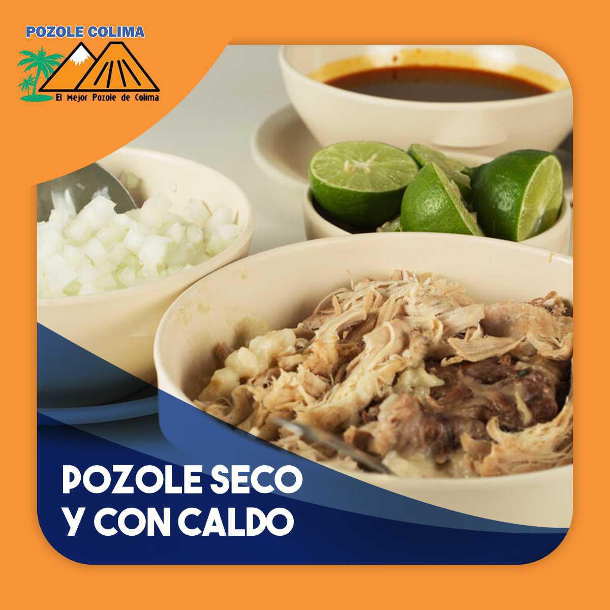 Pozole seco y con caldo