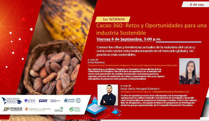 Webinar: Cacao 360 "Retos y oportunidades para una industria sostenible" Webinar: Cacao 360 "Retos y oportunidades para una industria sostenible"