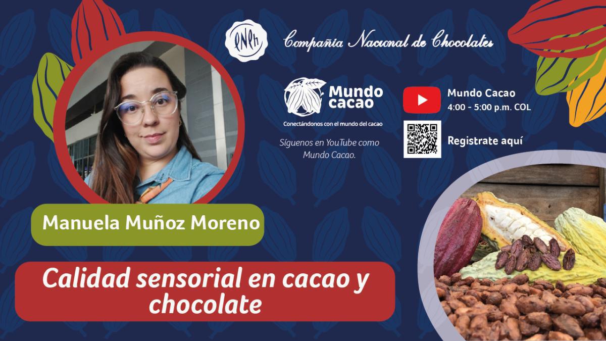Charlas virtuales: calidad sensorial en cacao y chocolate