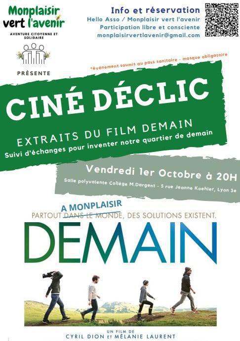 01/10 - Ciné déclic Monplaisir Vert l'Avenir - Projection d'extraits du film DEMAIN 01/10 - Ciné déclic Monplaisir Vert l'Avenir - Projection d'extraits du film DEMAIN