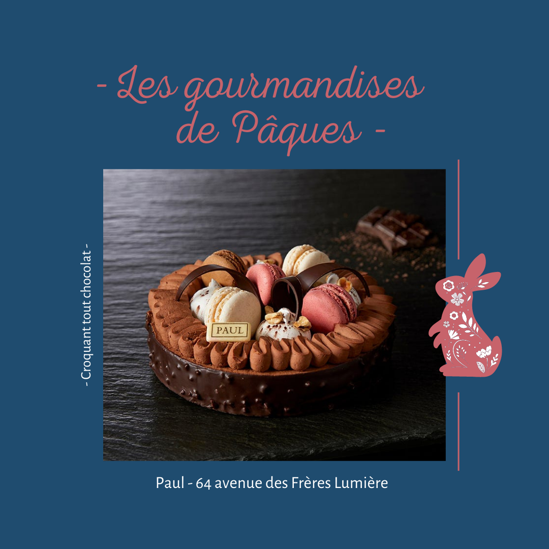 📣 Les gourmandises de Pâques signées PAUL !🐰