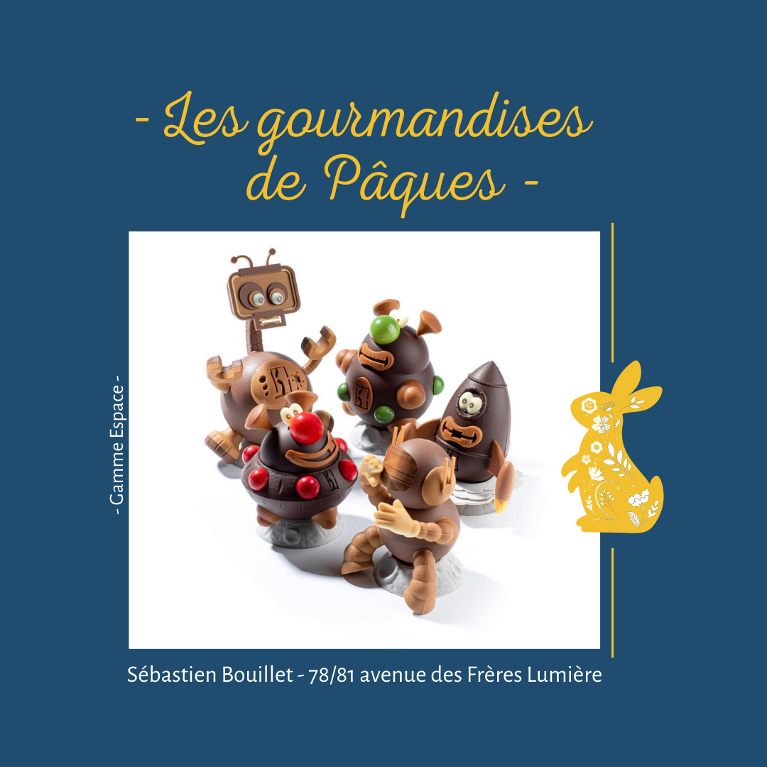 📣 Les gourmandises de Pâques signées Sébastien Bouillet ! 🐰