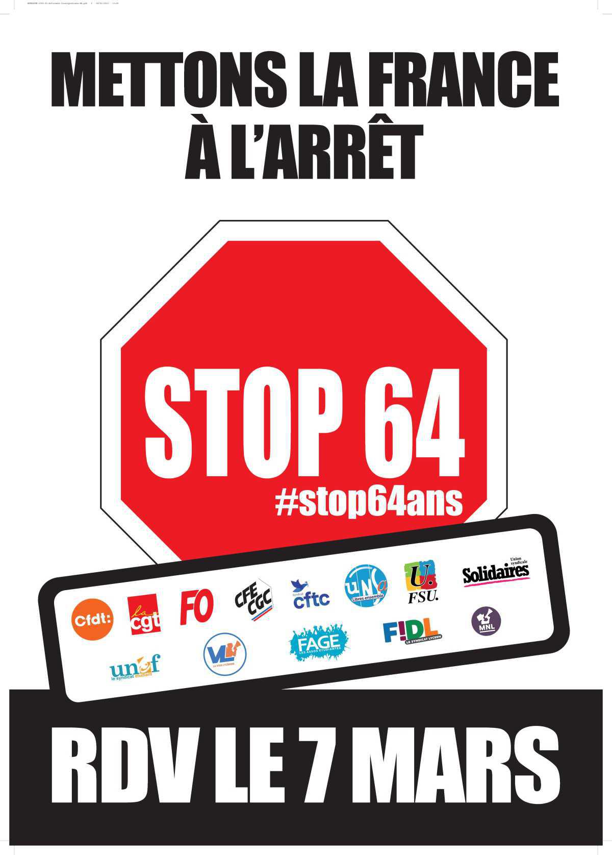 Réforme des retraites : mettons la France à l'arrêt ! #stop64ans