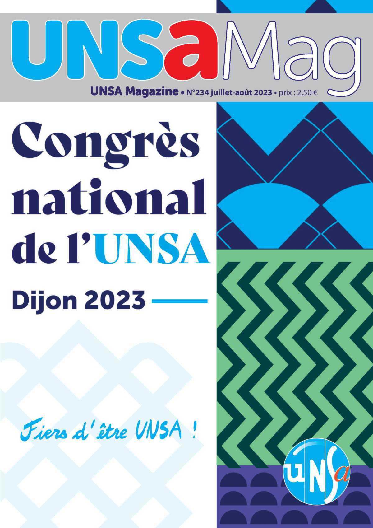 N°234 - Congrès national de l'UNSA - Dijon 2023 - Fiers d'être UNSA !