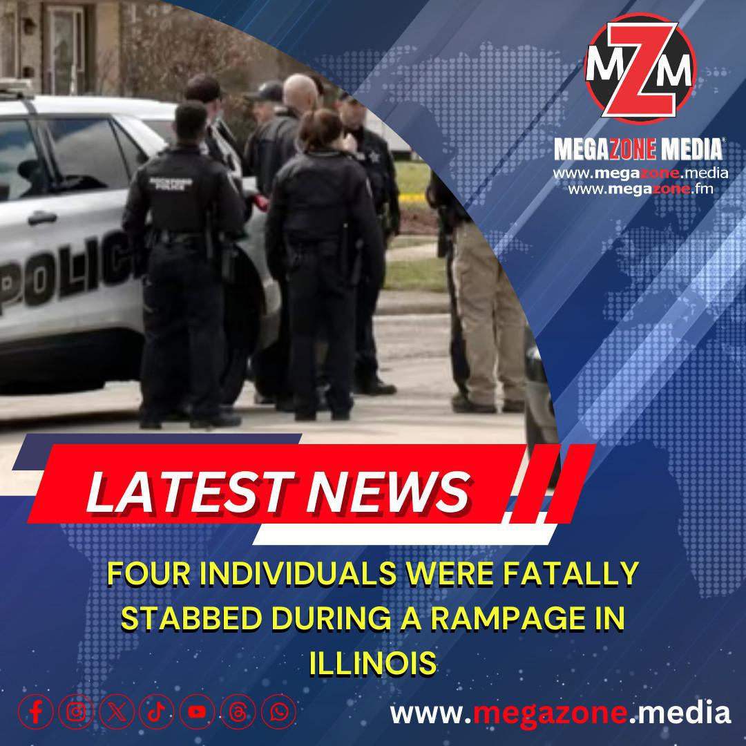 4 individuals were fatally stabbed during a rampage in Illinois