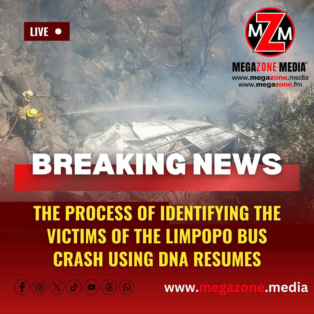 The process of identifying the victims of the Limpopo bus crash using DNA resumes