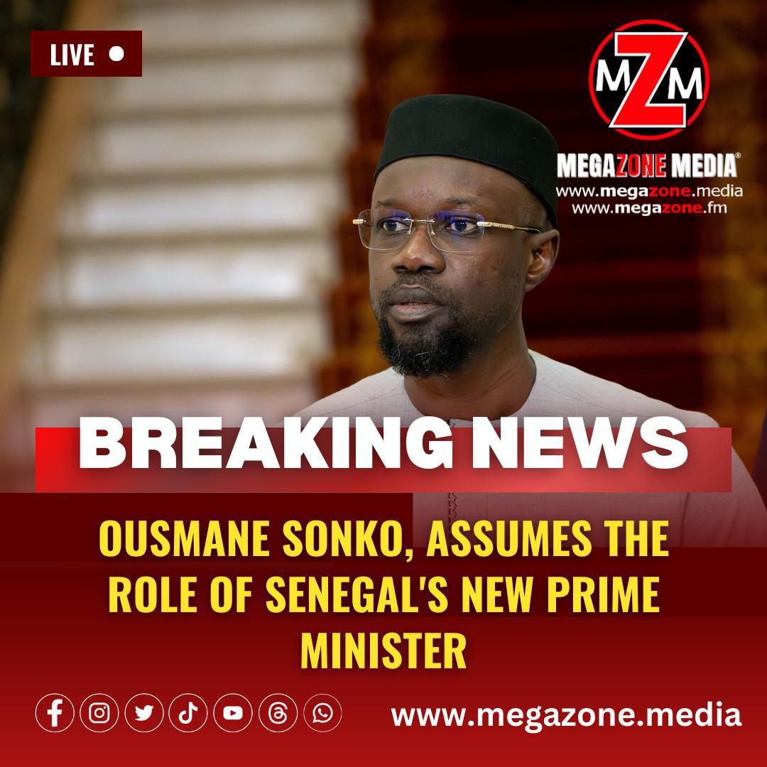 Ousmane Sonko, assumes the role of Senegal's new prime minister.