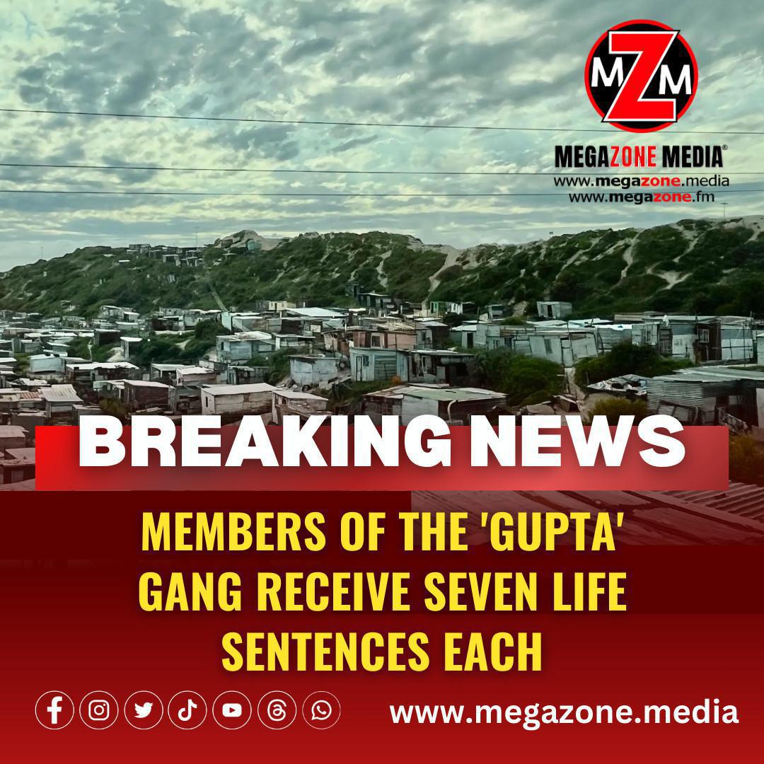 Members of the 'Gupta' Gang Receive Seven Life Sentences Each Members of the 'Gupta' Gang Receive Seven Life Sentences Each
