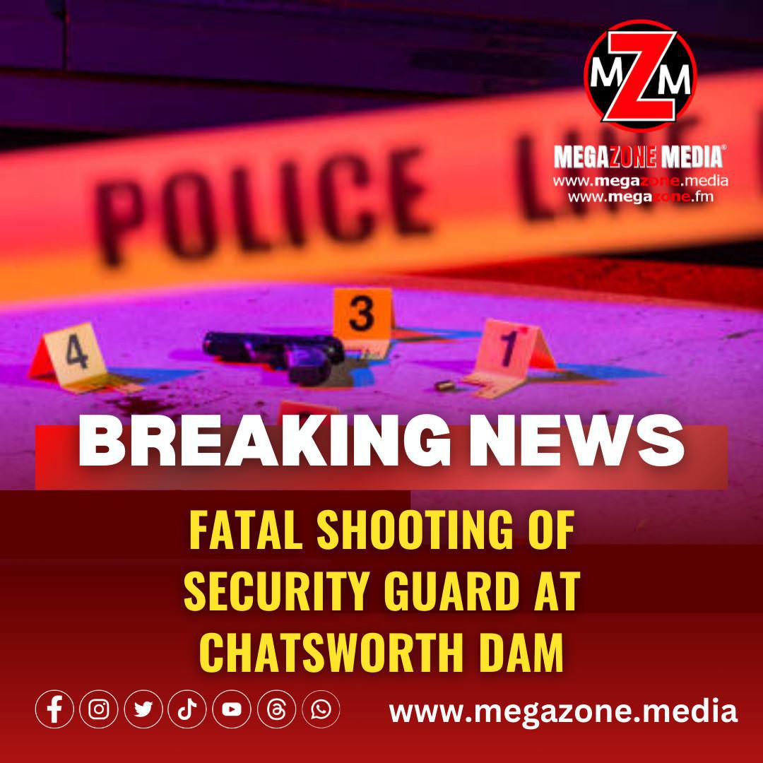 Fatal Shooting of Security Guard at Chatsworth Dam
