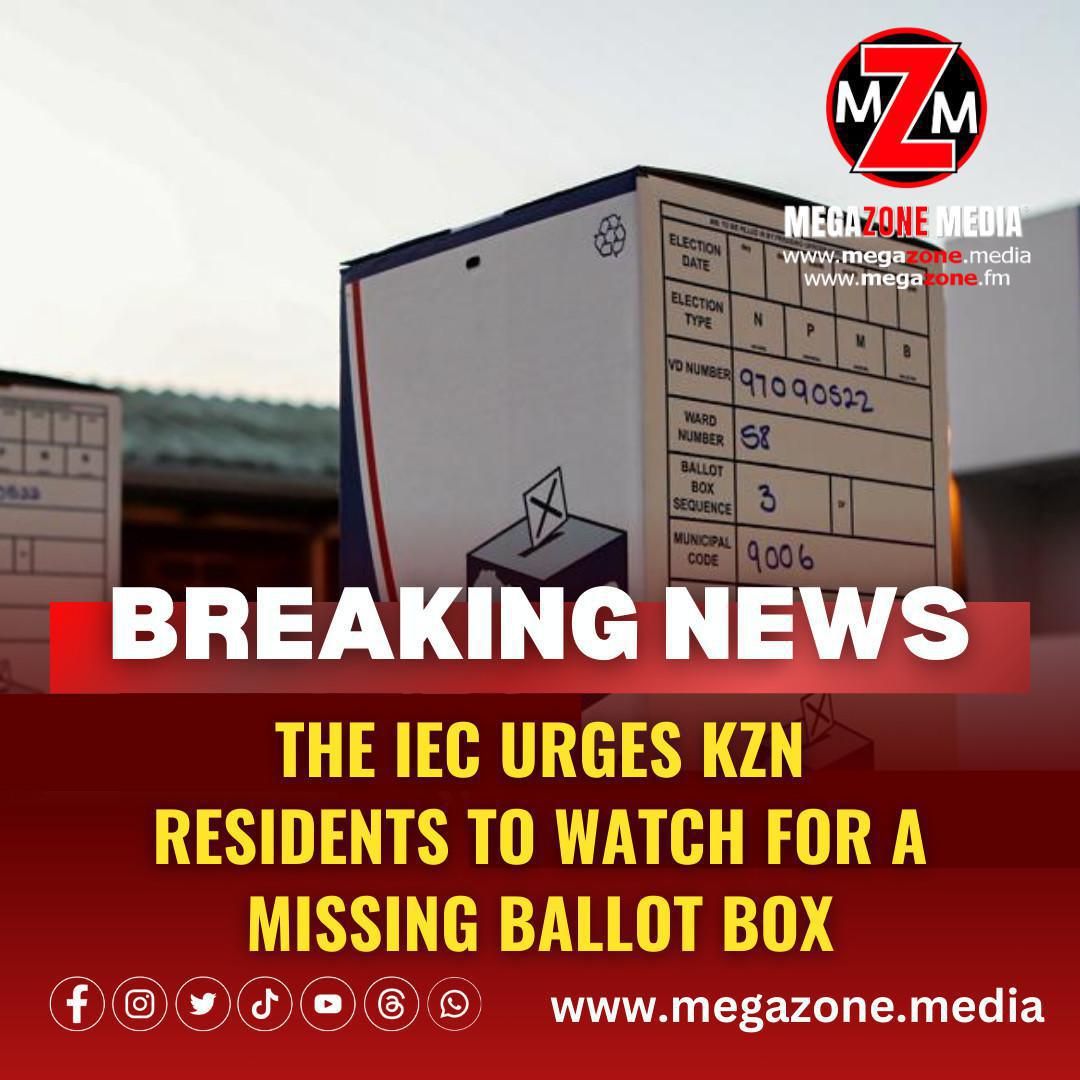 The IEC urges KZN residents to watch for a missing ballot box. The IEC urges KZN residents to watch for a missing ballot box.
