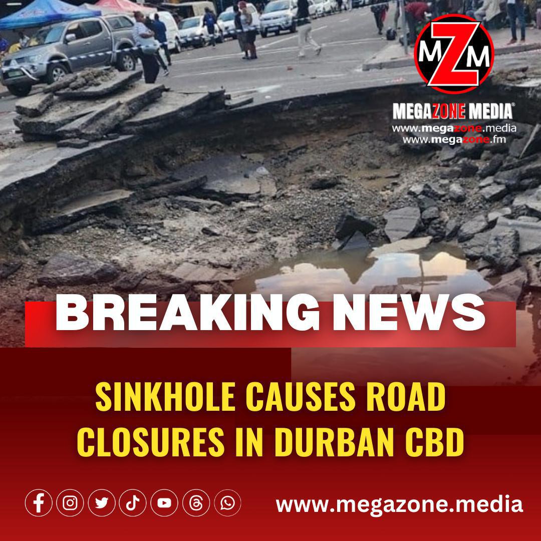 Sinkhole causes road closures in Durban CBD