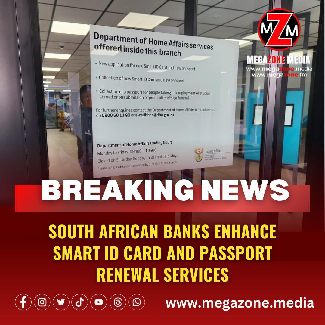 South African Banks Enhance Smart ID Card and Passport Renewal Services