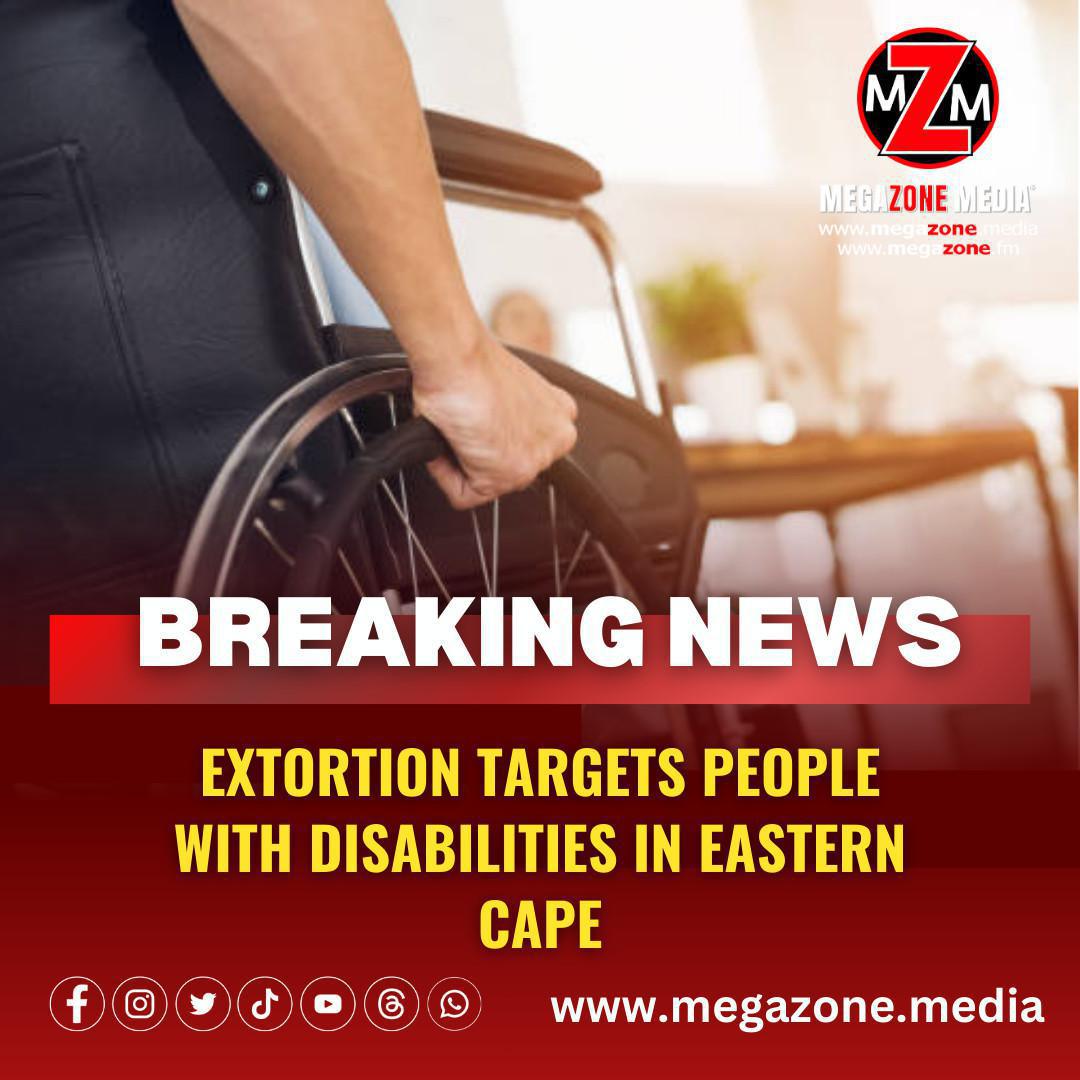 Extortion Targets People with Disabilities in Eastern Cape