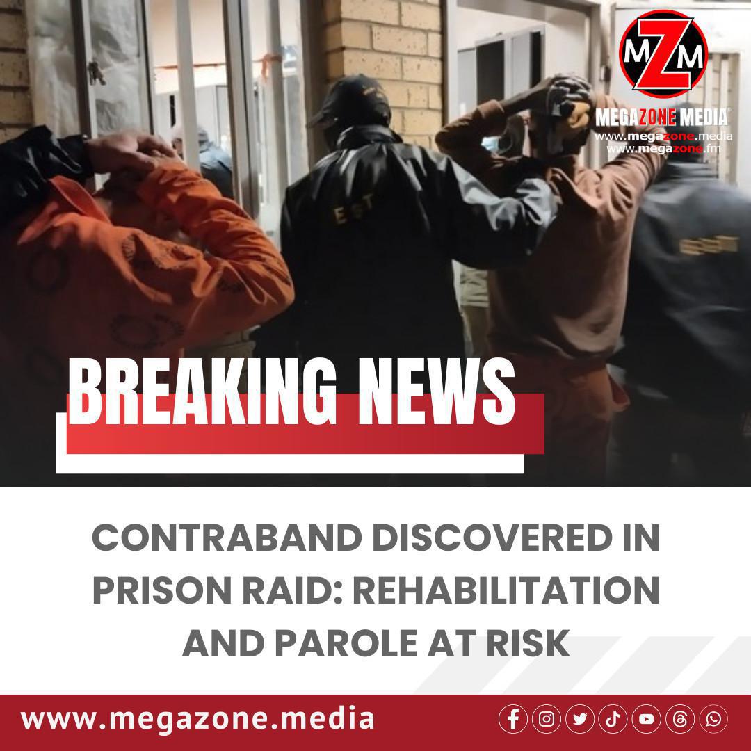 Contraband Discovered in Prison Raid: Rehabilitation and Parole at Risk Contraband Discovered in Prison Raid: Rehabilitation and Parole at Risk
