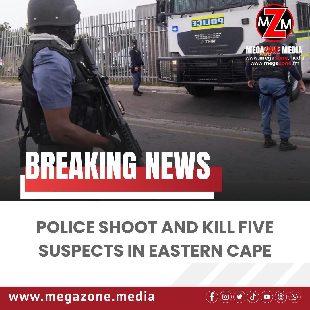 Police Shoot and Kill Five Suspects in Eastern Cape
