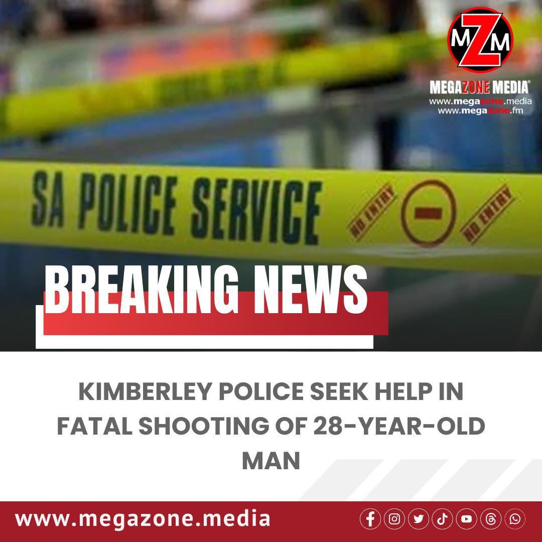 Kimberley Police Seek Help in Fatal Shooting of 28-Year-Old Man