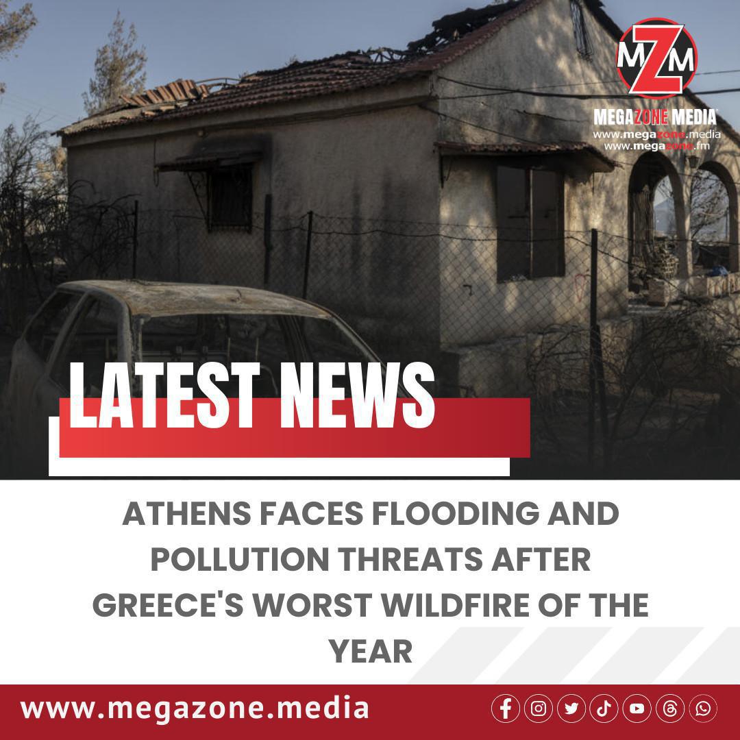 Athens Faces Flooding and Pollution Threats After Greece's Worst Wildfire of the Year