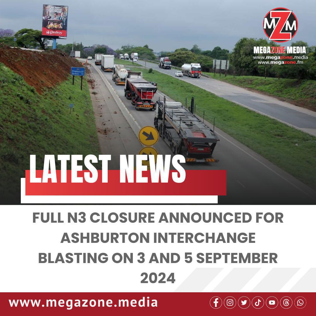 Full N3 Closure Announced for Ashburton Interchange Blasting on 3 and 5 September 2024