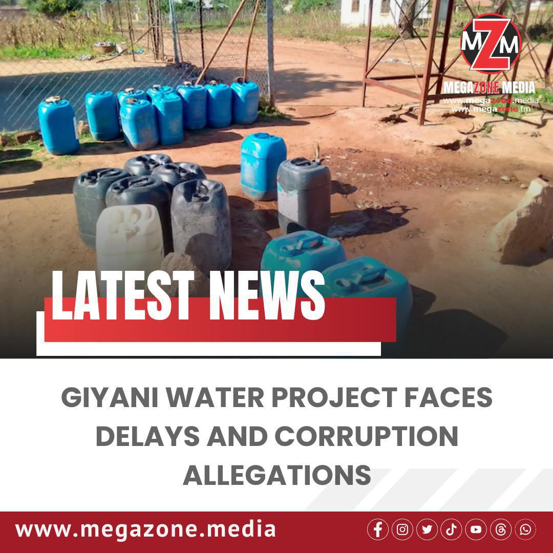 Giyani Water Project Faces Delays and Corruption Allegations Giyani Water Project Faces Delays and Corruption Allegations