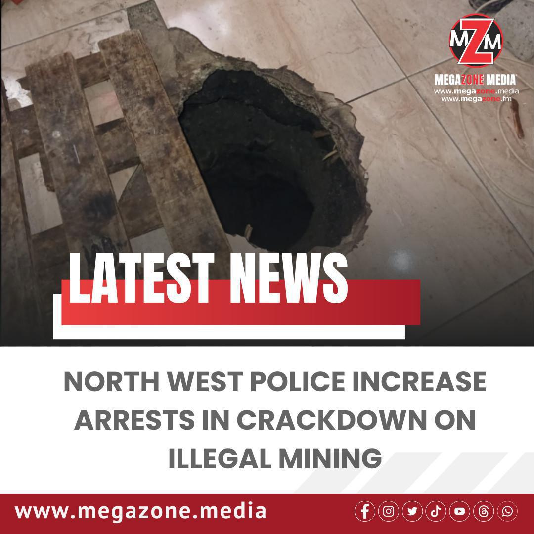 North West Police Increase Arrests in Crackdown on Illegal Mining North West Police Increase Arrests in Crackdown on Illegal Mining